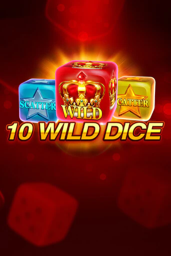 Играй в 10 Wild Dice  онлайн без регистрации | Азино Три Топора