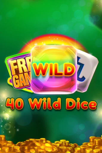 Играй в 40 Wild Dice   онлайн без регистрации | Азино Три Топора