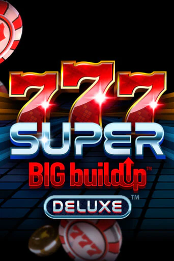 Играй в 777 Super BigBuildUp™ Deluxe™ онлайн без регистрации | Азино Три Топора