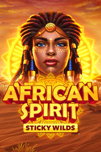 Играй в African Spirit Sticky Wilds онлайн без регистрации | Азино Три Топора