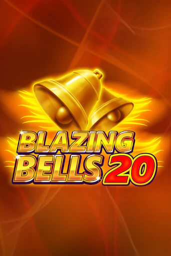 Играй в Blazing Bells 20 онлайн без регистрации | Азино Три Топора