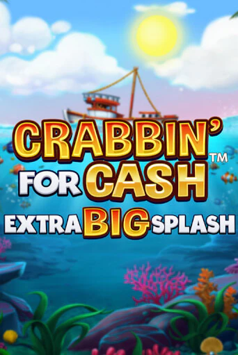 Играй в Crabbin’ for Cash: Extra Big Splash онлайн без регистрации | Азино Три Топора
