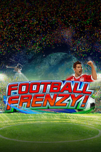 Играй в Football Frenzy онлайн без регистрации | Азино Три Топора