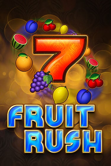 Играй в Fruit Rush онлайн без регистрации | Азино Три Топора