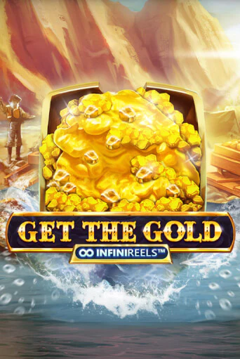 Играй в Get the Gold INFINIREELS™ онлайн без регистрации | Азино Три Топора
