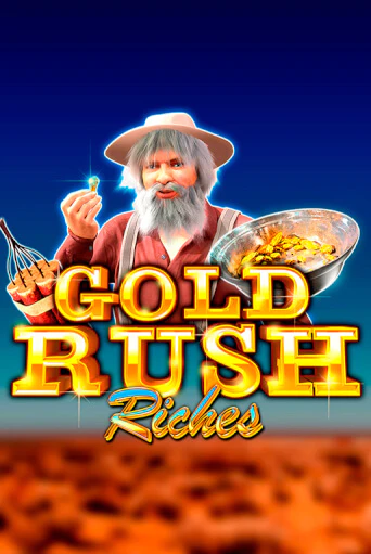 Играй в Gold Rush Riches онлайн без регистрации | Азино Три Топора