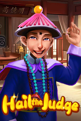 Играй в Hail the Judge онлайн без регистрации | Азино Три Топора