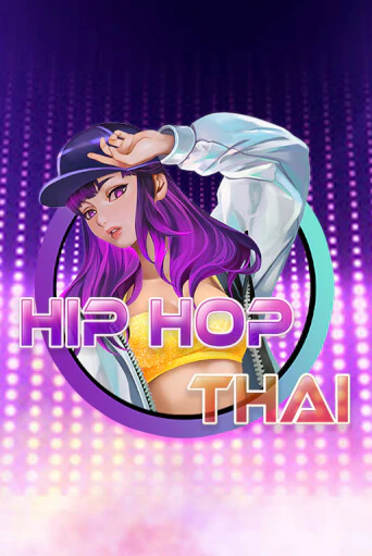 Играй в Hip Hop Thai онлайн без регистрации | Азино Три Топора