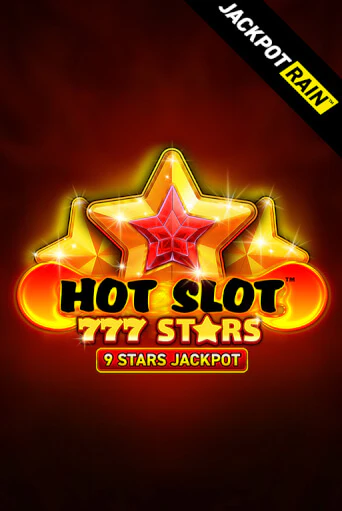 Играй в Hot Slot: 777 Stars JackpotRain онлайн без регистрации | Азино Три Топора