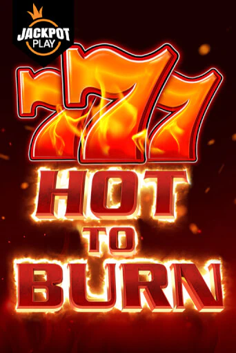 Играй в Hot to Burn Jackpot Play онлайн без регистрации | Азино Три Топора