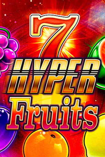 Играй в Hyper Fruits онлайн без регистрации | Азино Три Топора