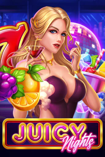 Играй в Juicy Nights онлайн без регистрации | Азино Три Топора