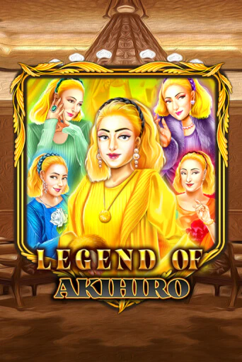 Играй в Legend Of Akihiro онлайн без регистрации | Азино Три Топора