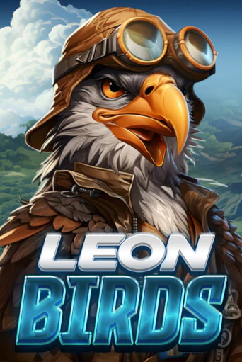 Играй в Leon Birds онлайн без регистрации | Азино Три Топора