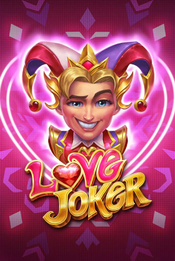 Играй в Love Joker онлайн без регистрации | Азино Три Топора