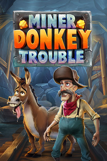 Играй в Miner Donkey Trouble онлайн без регистрации | Азино Три Топора