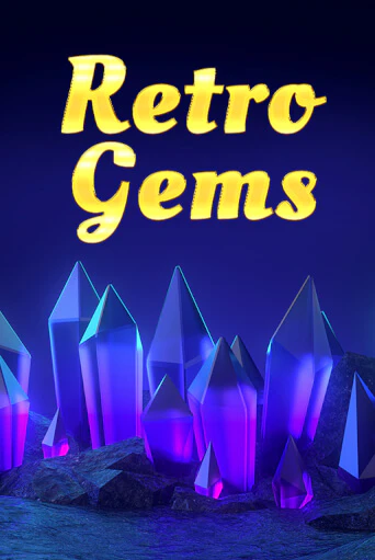 Играй в Retro Gems онлайн без регистрации | Азино Три Топора