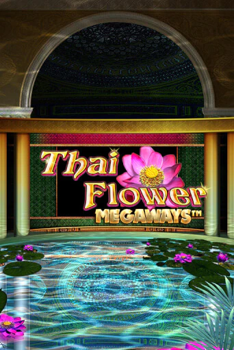 Играй в Thai Flower Megaways™ онлайн без регистрации | Азино Три Топора