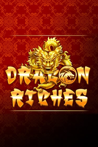Играй в Dragon Riches онлайн без регистрации | Азино Три Топора